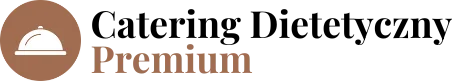 Catering dietetyczny premium